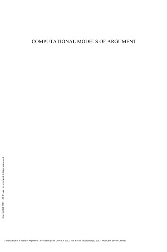 Computational Models of Argument : Proceedings of COMMA 2012