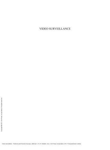 Video Surveillance : Practices and Policies in Europe