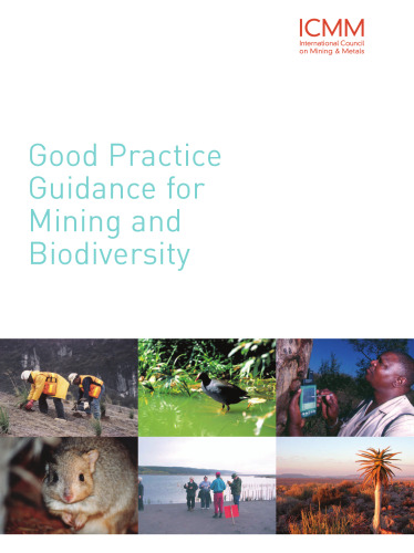 Good Practice Guidance for Mining and Biodiversity