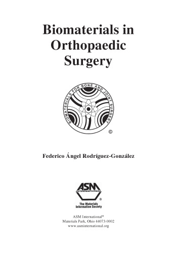 Biomaterials in Orthopaedic Surgery