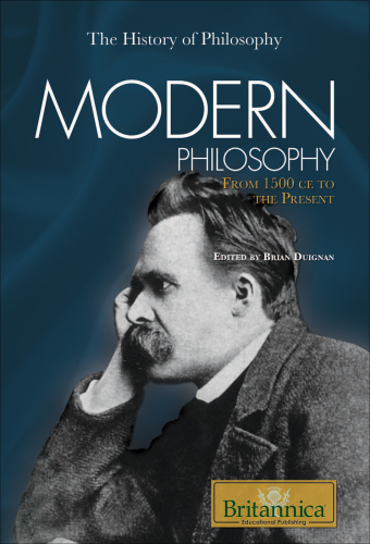 Modern Philosophy: From 1500 CE to the Present