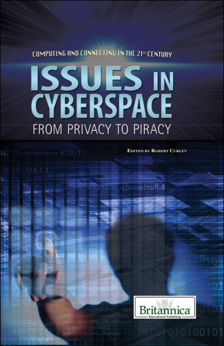 Issues in Cyberspace: From Privacy to Piracy