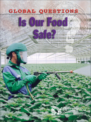 Is Our Food Safe?