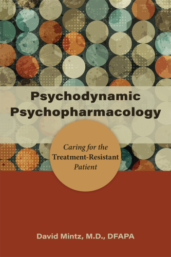 Psychodynamic Psychopharmacology