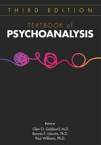 Textbook of Psychoanalysis, Third Edition