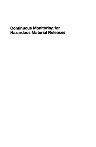 Continuous monitoring for hazardous material release