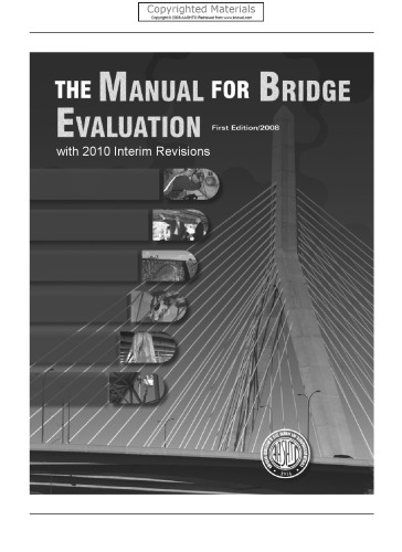 Manual for Bridge Evaluation with 2010 Interim Revisions