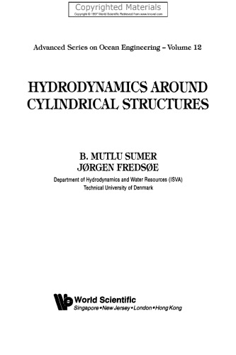 Hydrodynamics around Cylindrical Structures