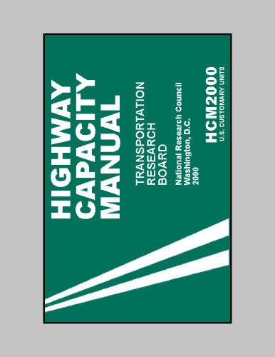 Highway Capacity Manual: U.S. Customary Units