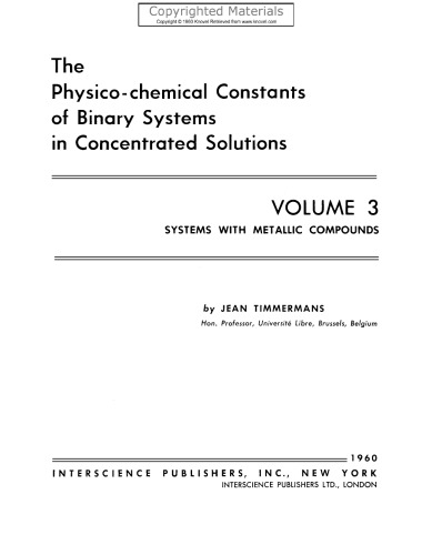 Physico-Chemical Constants of Binary Systems in Concentrated Solutions, Volume 3 - Systems with Metallic Compounds