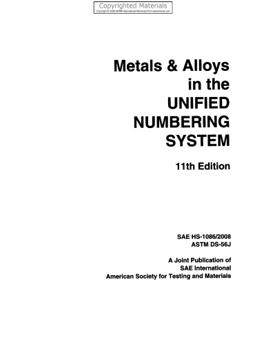 Metals and Alloys in the Unified Numbering System