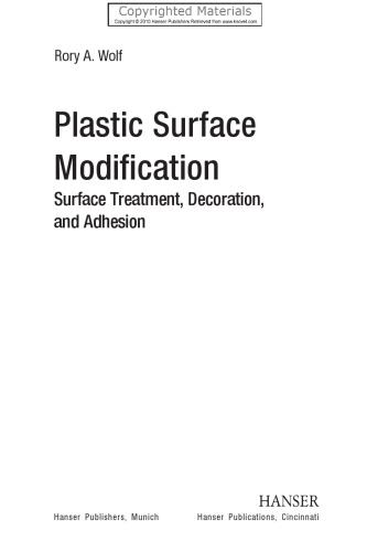Plastic Surface Modification - Surface Treatment, Decoration, and Adhesion