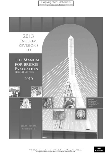 Manual for Bridge Evaluation with 2011 and 2013 Interim Revisions