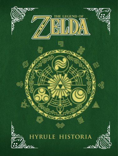 The Legend of Zelda: Hyrule Historia