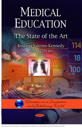 Medical Education: The State of the Art : The State of the Art