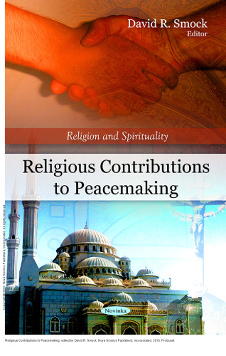 Religious Contributions to Peacemaking
