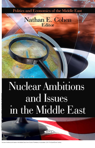 Nuclear Ambitions and Issues in the Middle East