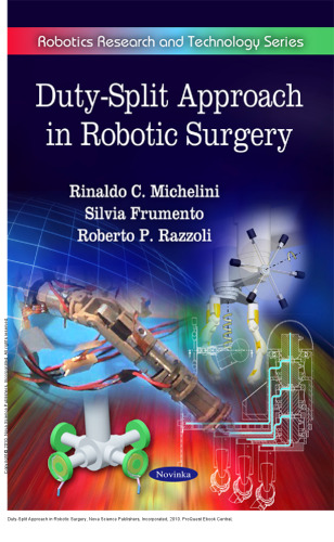 Duty-Split Approach in Robotic Surgery