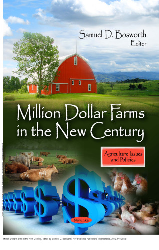 Million Dollar Farms in the New Century
