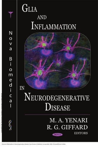 Glia and Inflammation in Neurodegenerative Disease