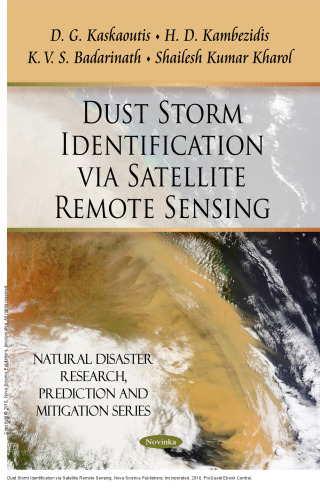 Dust Storm Identification via Satellite Remote Sensing