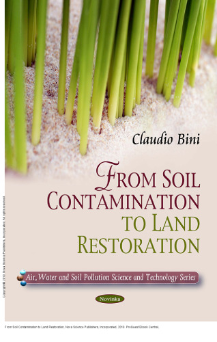From Soil Contamination to Land Restoration