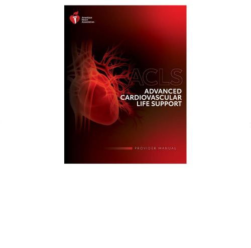 Advanced Cardiovascular Life Support Provider Manual eBook