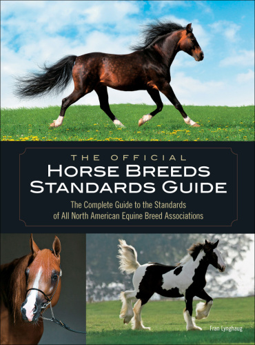 The Official Horse Breeds Standards Guide