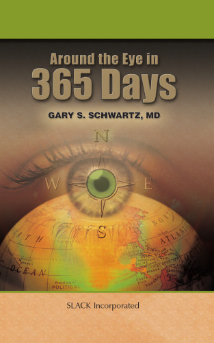 Around the Eye in 365 Days
