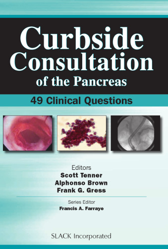 Curbside Consultation of the Pancreas : 49 Clinical Questions