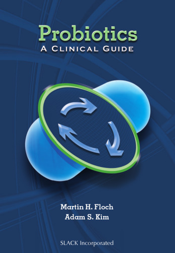 Probiotics : A Clinical Guide