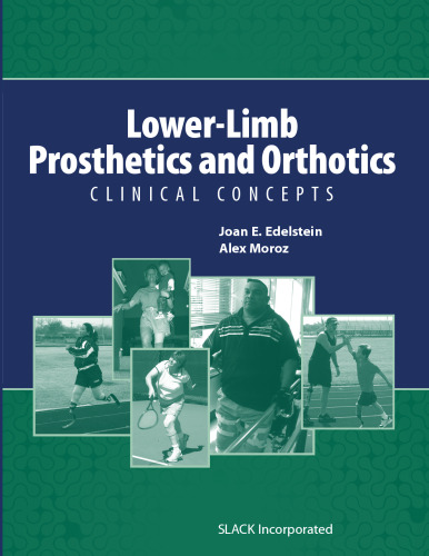 Lower-Limb Prosthetics and Orthotics : Clinical Concepts