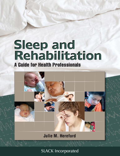 Sleep and Rehabilitation : A Guide for Health Professionals