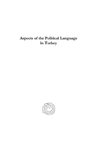 Aspects of the Political Language in Turkey
