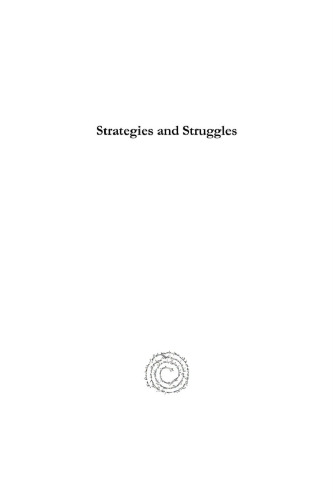 Strategies and Struggles: British Rhetoric and Turkish Response: The Lausanne Conference, 1922-1923