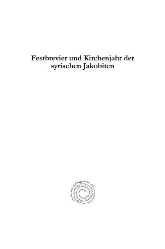 Festbrevier Und Kirchenjahr Der Syrischen Jakobiten