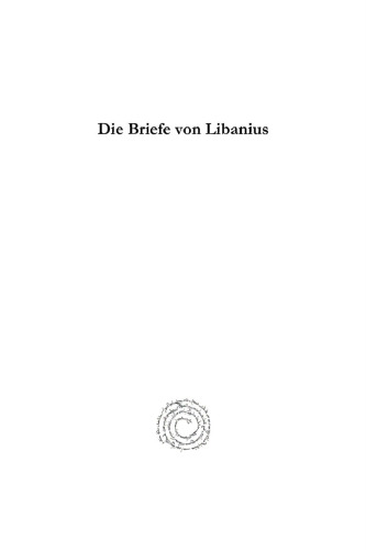 Die Briefe von Libanius: Zeitlich geordnet