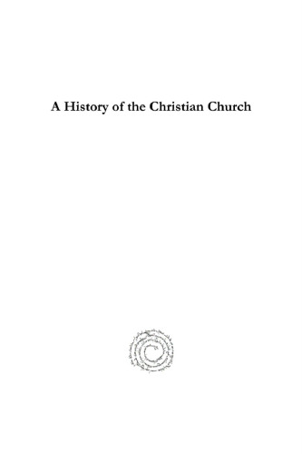 A History of the Christian Church