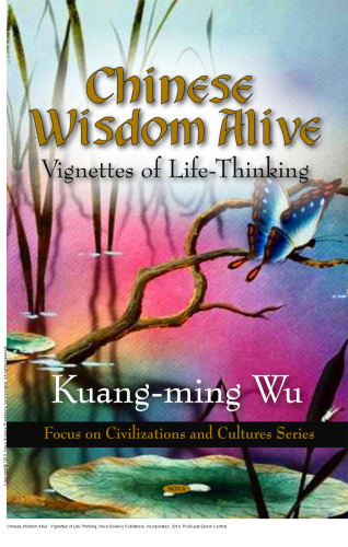 Chinese Wisdom Alive : Vignettes of Life-Thinking
