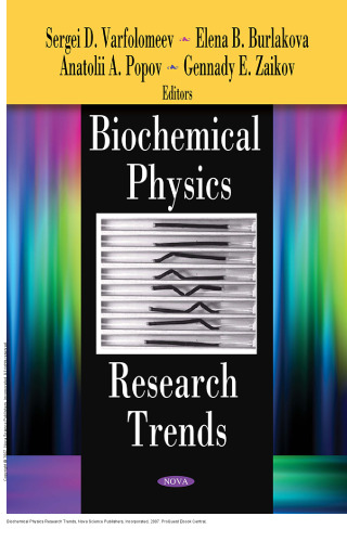 Biochemical Physics Research Trends