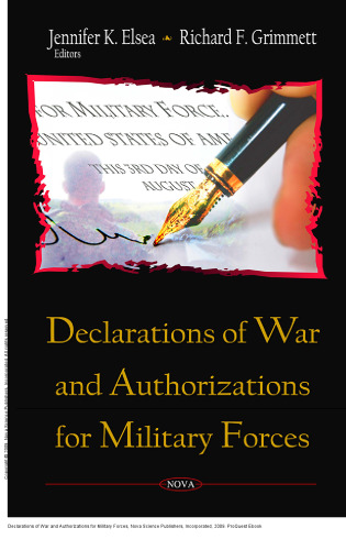 Declarations of War and Authorizations for Military Forces