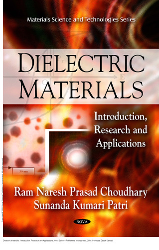 Dielectric Materials : Introduction, Research and Applications