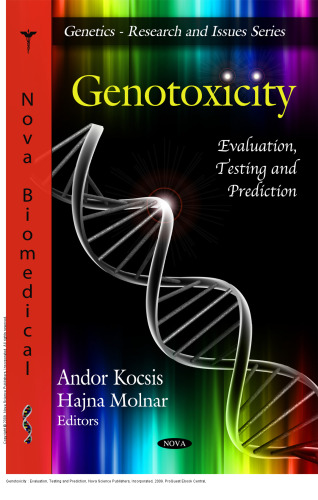 Genotoxicity : Evaluation, Testing and Prediction
