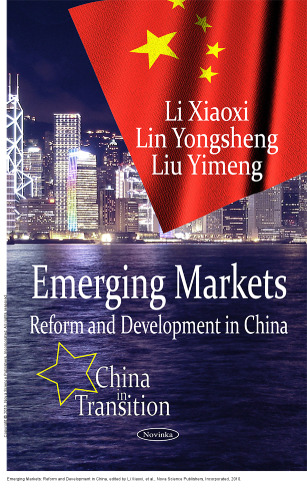 Emerging Markets: Reform and Development in China