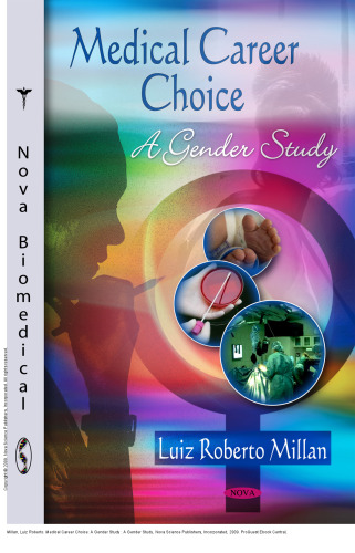 Medical Career Choice: A Gender Study : A Gender Study