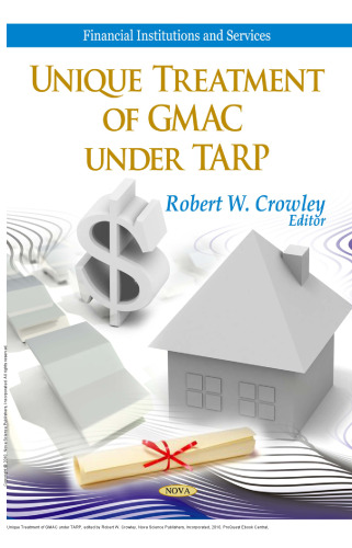 Unique Treatment of GMAC under TARP