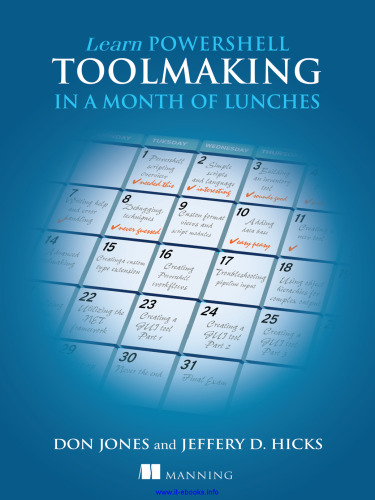Learn PowerShell Toolmaking in a Month of Lunches