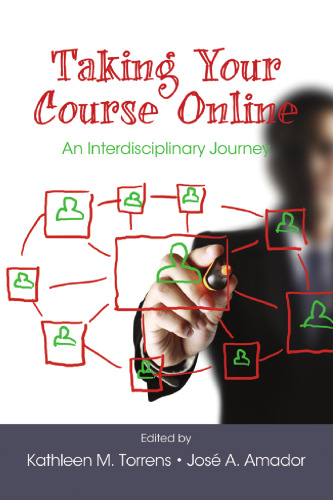 Taking Your Course Online : An Interdisciplinary Journey