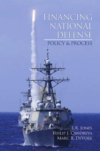 Financing National Defense : Policy and Process