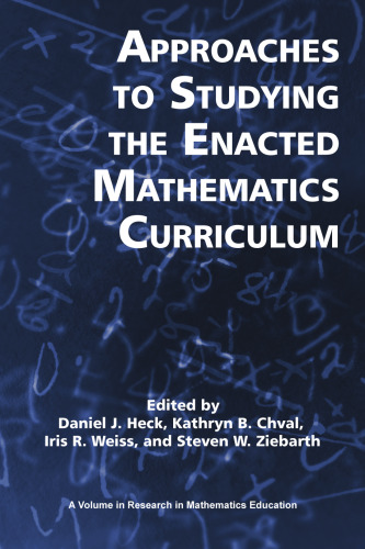 Approaches to Studying the Enacted Mathematics Curriculum